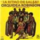 Orquidea Robinson Y Su Orquesta Tropical - ¡A Ritmo De Salsa!